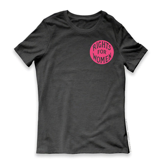 Rights for Women - Women's Relaxed T-Shirt